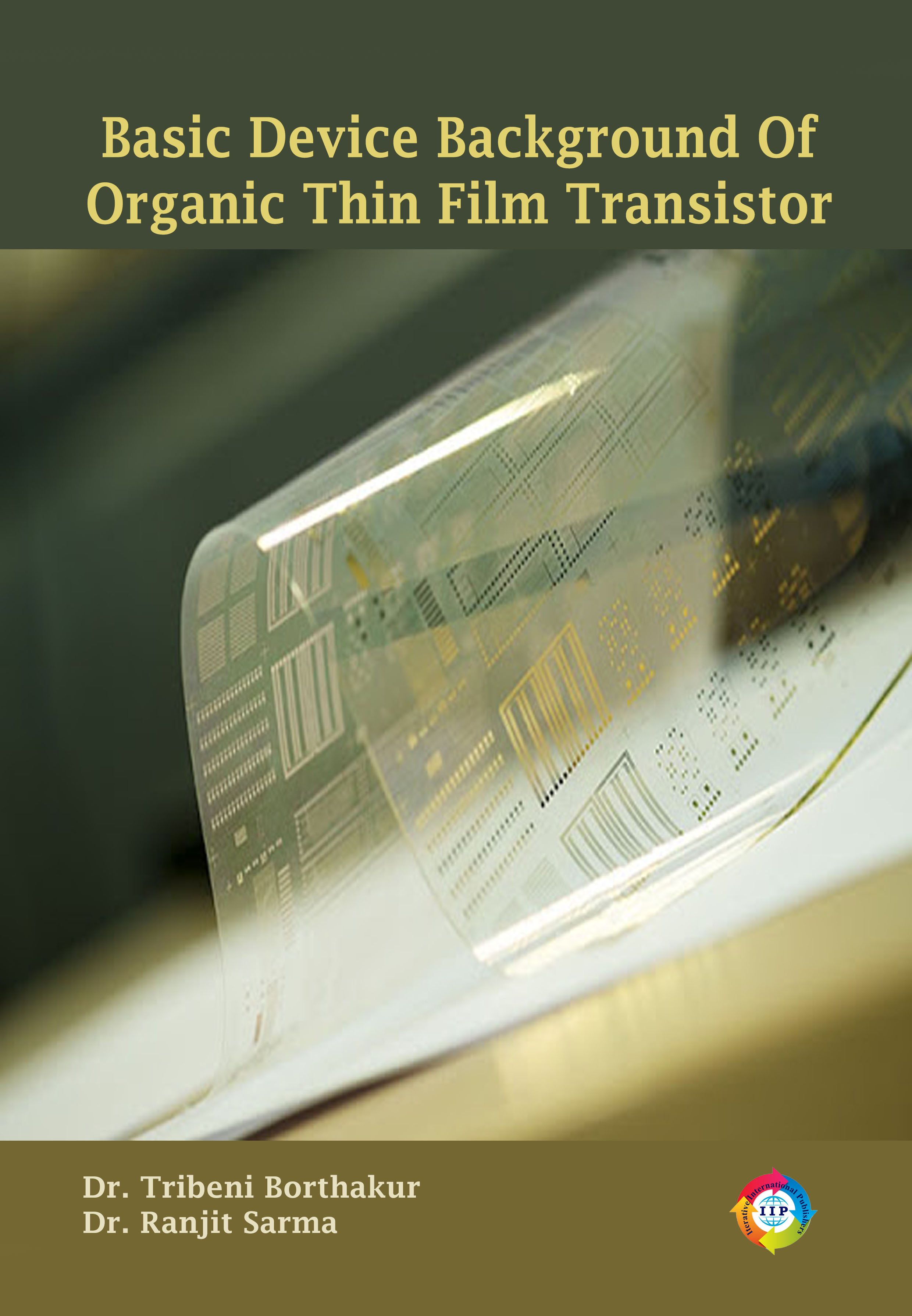 BASIC DEVICE BACKGROUND OF ORGANIC THIN FILM TRANSISTOR